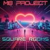 Square Rooms (rework)