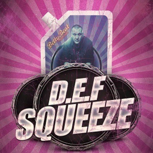 D.e.f-Squeeze