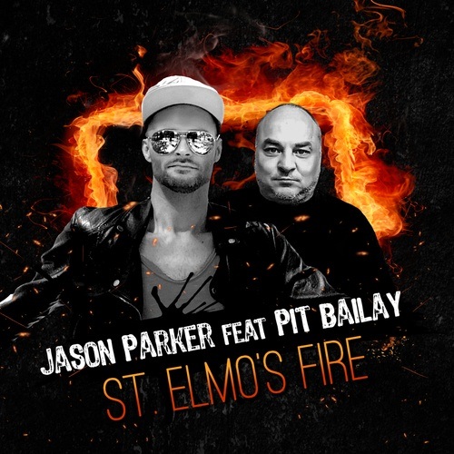 Jason Parker Feat. Pit Bailay, Kiez Feakz , Naxwell, Housefly, Pit Bailay, Housegeist-St. Elmo's Fire