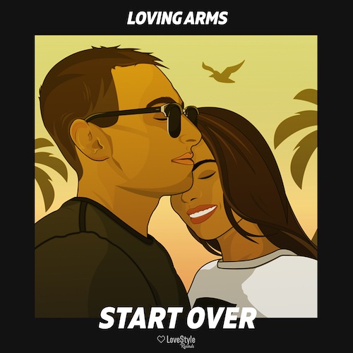 Loving Arms-Start Over