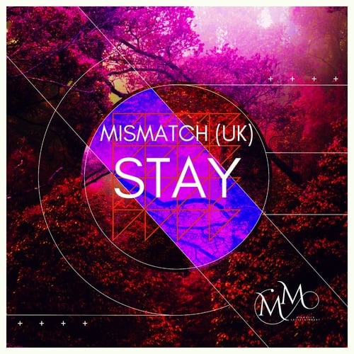 Mismatch (uk)-Stay