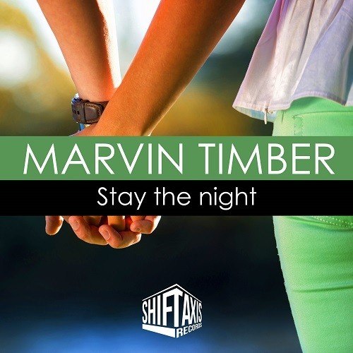 Marvin Timber-Stay The Night