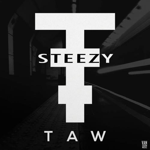 Taw-Steezy