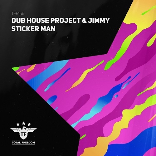Dub House Project, Jimmy-Sticker Man
