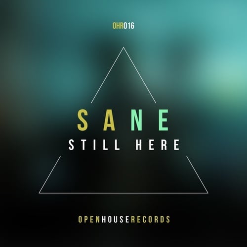 Sane-Still Here