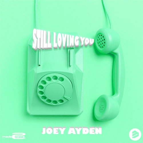 Joey Ayden-Still Loving You