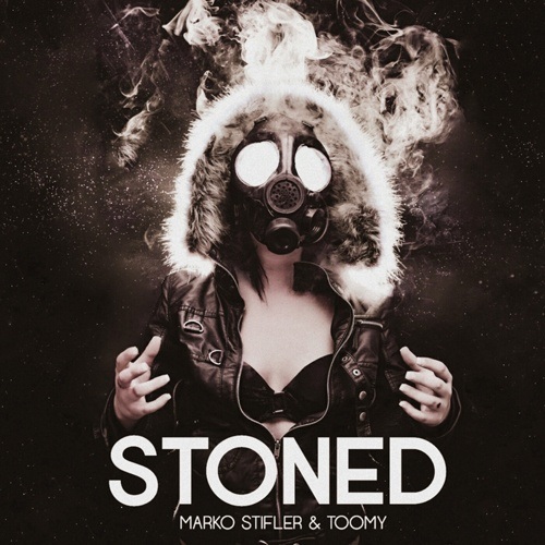 Marko Stifler & Toomy-Stoned