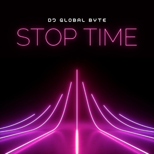 Dj Global Byte-Stop Time