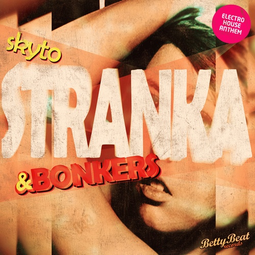 Skyto-Stranka / Bonkers