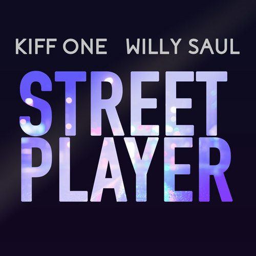 Dj Kiff One X Willy Saul-Streetplayer (chicago Trap Remix)