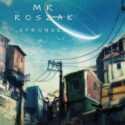 Mr Roszak-Stronger