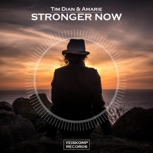 Tim Dian & Amarie-Stronger Now