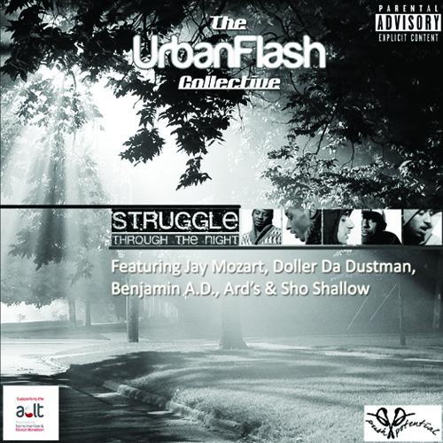 Urban Flash Collective-Struggle Through The Night