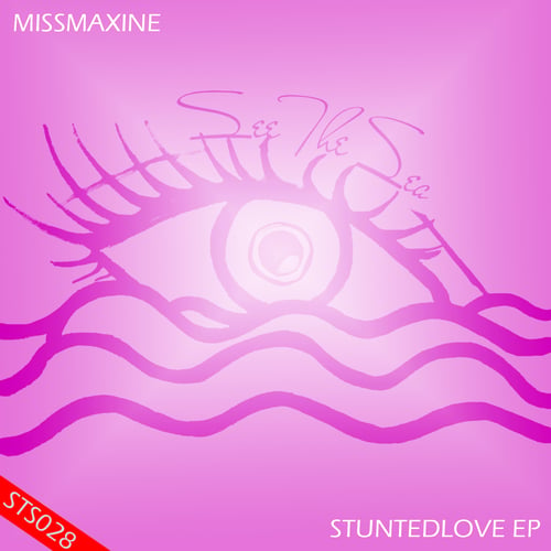 Missmaxine-Stuntedlove Ep
