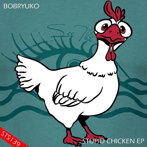 Bobryuko-Stupid Chicken Ep
