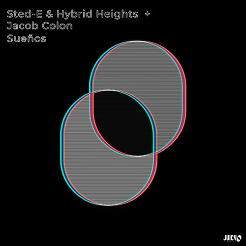 Sted-e & Hybrid Heights-Sueños