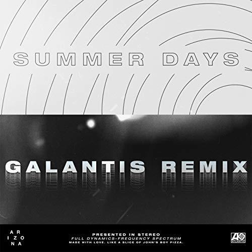 A R I Z O N A, Galantis-Summer Days