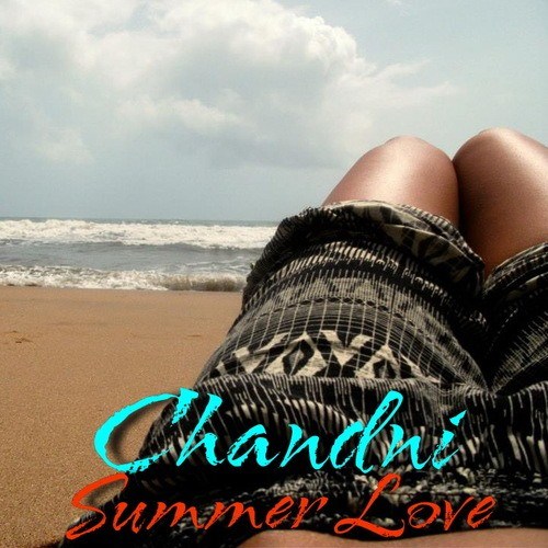 Chandni-Summer Love