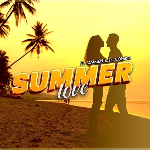 El DaMieN, Dj Combo-Summer Love
