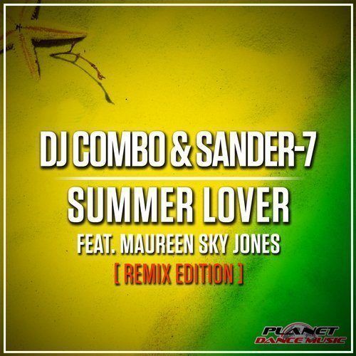 Dj Combo & Sander-7 Ft. Maureen Sky Jones-Summer Lover