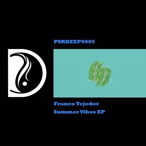 Franco Tejedor-Summer Vibes Ep
