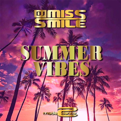 DJ Miss Smile-Summer Vibes