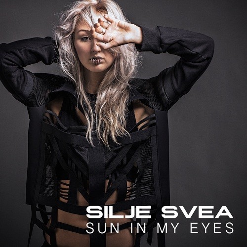 Silje Svea-Sun In My Eyes