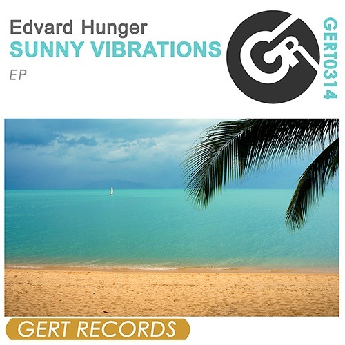 Edvard Hunger-Sunny Vibrations [ep]