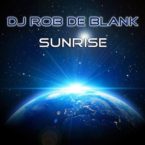 Dj Rob De Blank-Sunrise
