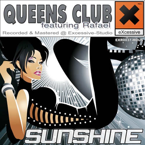 Queens Club Feat. Rafael-Sunshine