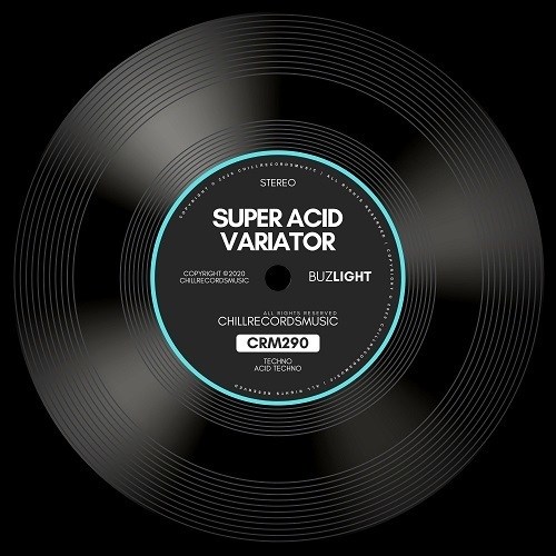 Buzlight-Super Acid Variator (album)