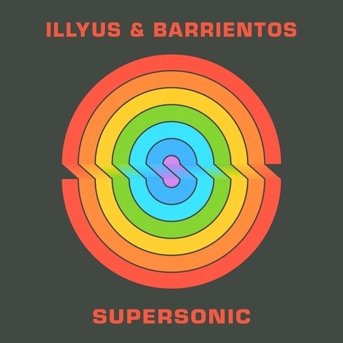 Illyus & Barrientos -Supersonic