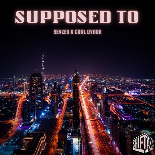 Sevzen, Caal Dyron-Supposed To