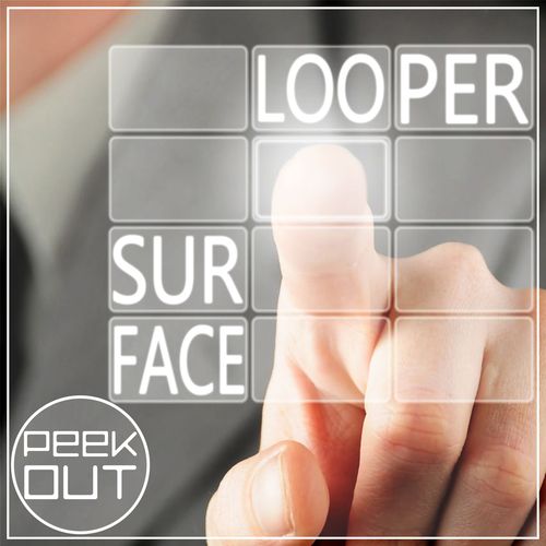 Looper-Surface