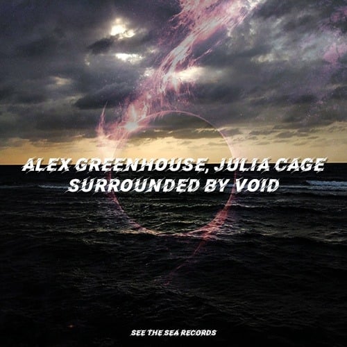 Alex Greenhouse, Julia Cage-Surrounded By Void