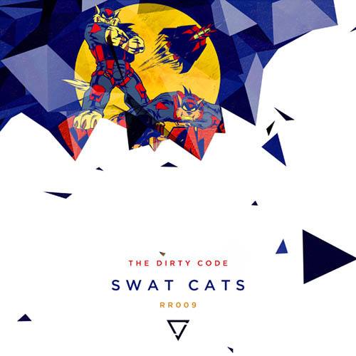 The Dirty Code-Swat Cats