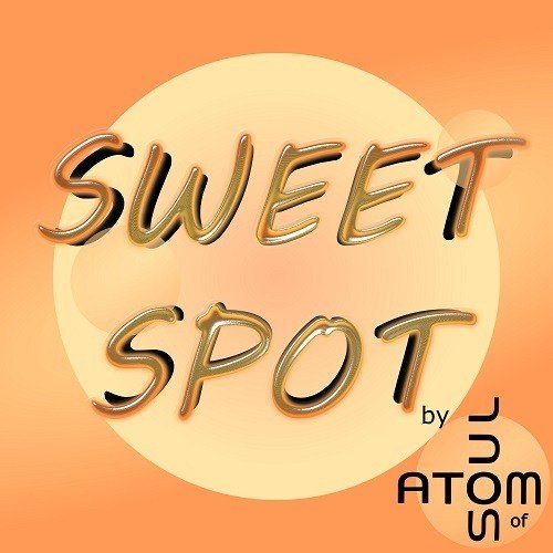 Atom Of Soul-Sweet Spot