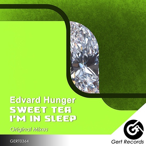 Edvard Hunger-Sweet Tea [ep]