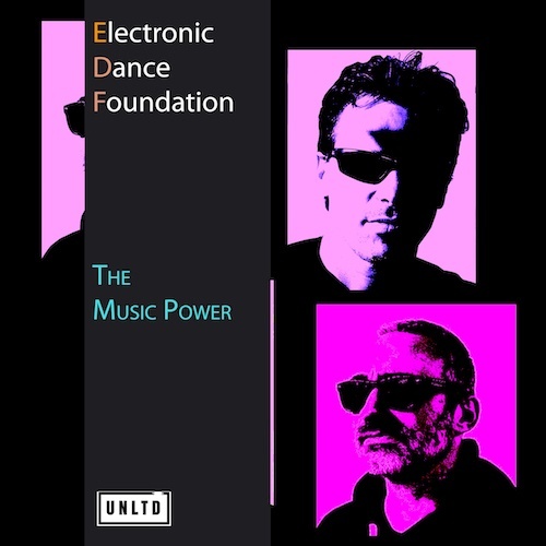 Electronic Dance Foundation-The Music Power