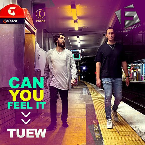 Tuew-Tuew - Can You Feel It