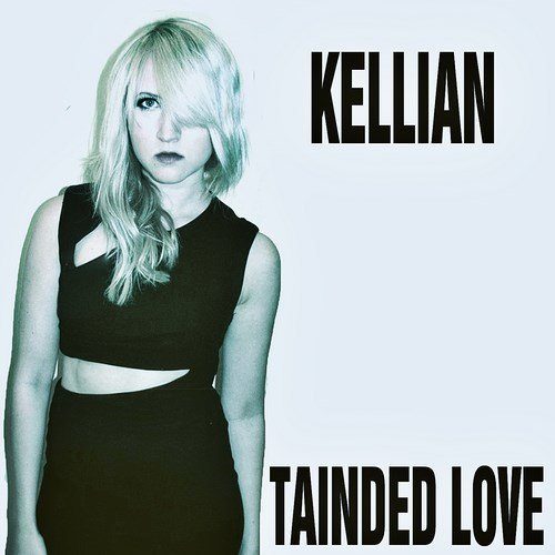 Tainded Love - Kellian | Download and Play on Music Worx