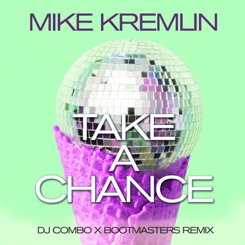 Take A Chance (dj Combo X Bootmasters Remix)