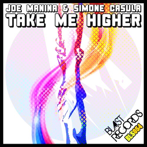Joe Manina & Simone Casula-Take Me Higher