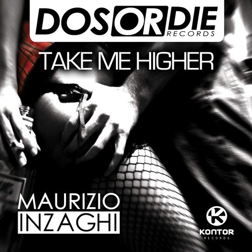 Maurizio Inzaghi-Take Me Higher