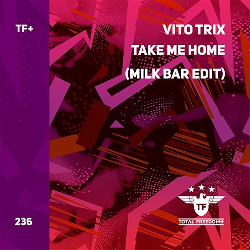 Vito Trix, Milk Bar -Take Me Home