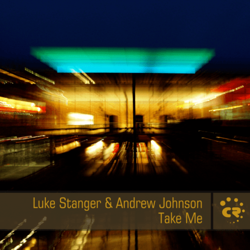 Luke Stanger & Andrew Johnson-Take Me