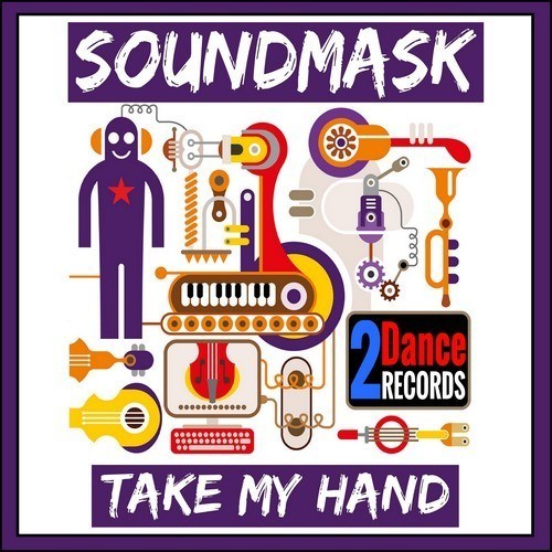 Soundmask-Take My Hand