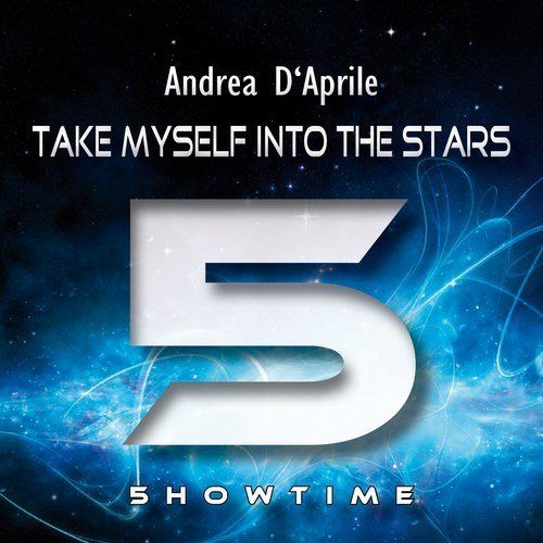 Andrea D'aprile-Take Myself Into The Stars