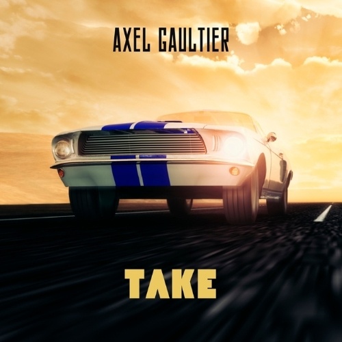 Axel Gaultier, Dj Global Byte-Take