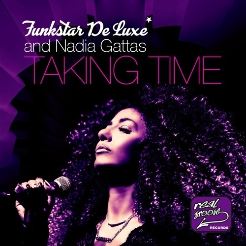 Funkstar De Luxe & Nadia Gattas-Taking Time